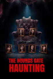 The Hounds Gate Haunting