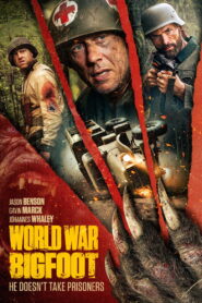 World War Bigfoot