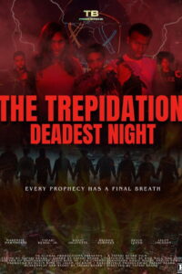 The Trepidation: Deadest Night